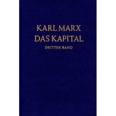 Dietz Das Kapital 3. Kritik Der Politischen Ökonomie Dietz Das Kapital 3. Kritik Der Politischen Ökonomie