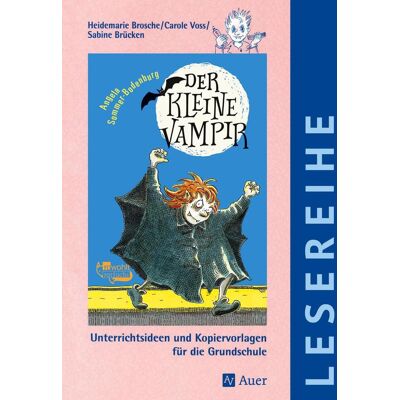 Auer Verlag Angela Sommer-Bodenburg: Der Kleine Vampir Auer Verlag Angela Sommer-Bodenburg: Der Kleine Vampir