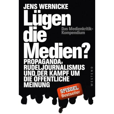 Westend Lügen Die Medien? Westend Lügen Die Medien?