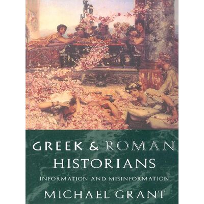 Taylor Greek And Roman Historians Taylor Greek And Roman Historians