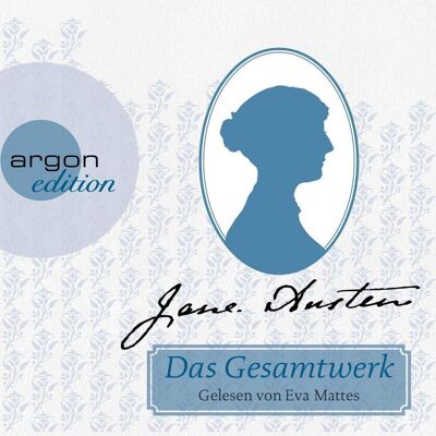 Argon Verlag GmbH Jane Austen - Das Gesamtwerk Argon Verlag GmbH Jane Austen - Das Gesamtwerk