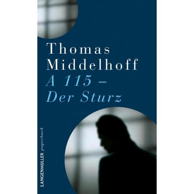 Langen - Müller eBooks Der Sturz - A115 Langen - Müller eBooks Der Sturz - A115