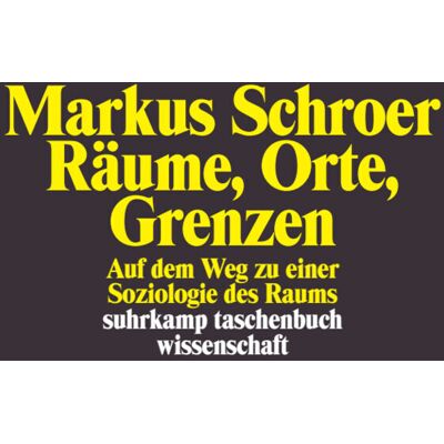 Suhrkamp Räume Orte Grenzen Suhrkamp Räume Orte Grenzen