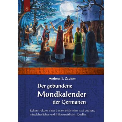 Edition Roter Drache Der Gebundene Mondkalender Der Germanen Edition Roter Drache Der Gebundene Mondkalender Der Germanen