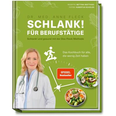 Becker Schlank! Für Berufstätige - Schlank! Und Gesund Mit Der Doc Fleck Methode Becker Schlank! Für Berufstätige - Schlank! Und Gesund Mit Der Doc Fleck Methode