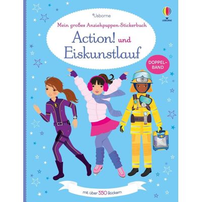 Usborne Verlag Mein Großes Anziehpuppen-Stickerbuch: Action! Und Eiskunstlauf Usborne Verlag Mein Großes Anziehpuppen-Stickerbuch: Action! Und Eiskunstlauf