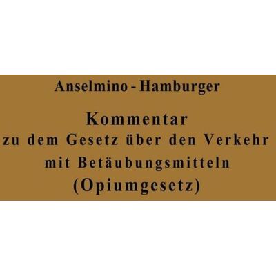 Springer Berlin Heidelberg Kommentar Zu Dem Gesetz Über Den Verkehr Mit Betäubungsmitteln (Opiumgesetz) Und Seinen Ausführungsbestimmungen Springer Berlin Heidelberg Kommentar Zu Dem Gesetz Über Den Verkehr Mit Betäubungsmitteln (Opiumgesetz) Und Seinen Ausführungsbestimmungen