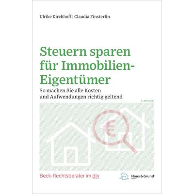 dtv Verlagsgesellschaft Steuern Sparen Für Immobilien-Eigentümer dtv Verlagsgesellschaft Steuern Sparen Für Immobilien-Eigentümer