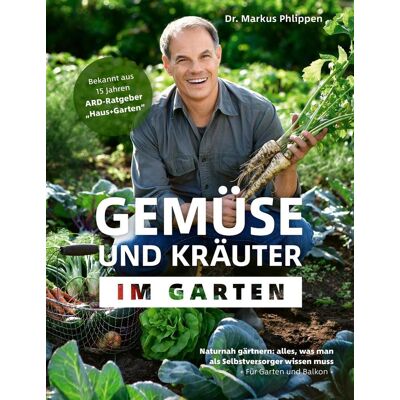 Becker Gemüse Und Kräuter Im Garten Becker Gemüse Und Kräuter Im Garten