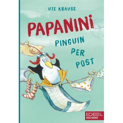 Karibu Papanini - Pinguin Per Post (Band 1) Karibu Papanini - Pinguin Per Post (Band 1)