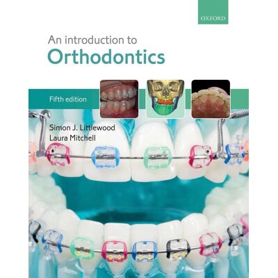 Oxford University Press An Introduction To Orthodontics Oxford University Press An Introduction To Orthodontics