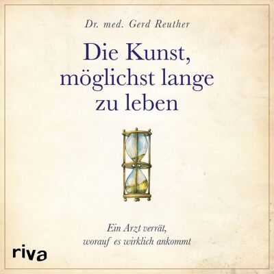 Riva Die Kunst Möglichst Lange Zu Leben Riva Die Kunst Möglichst Lange Zu Leben