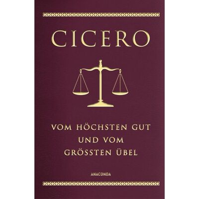 Anaconda Vom Höchsten Gut Und Vom Größten Übel (Cabra-Lederausgabe) Anaconda Vom Höchsten Gut Und Vom Größten Übel (Cabra-Lederausgabe)