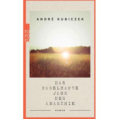Rowohlt Taschenbuch Das Fabelhafte Jahr Der Anarchie Rowohlt Taschenbuch Das Fabelhafte Jahr Der Anarchie