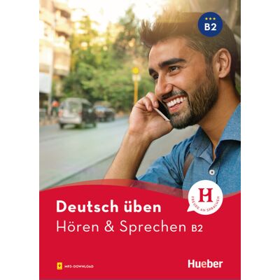 Hueber Verlag GmbH Hören & Sprechen B2 Hueber Verlag GmbH Hören & Sprechen B2
