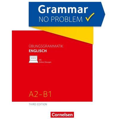 Cornelsen Verlag Grammar No Problem - Third Edition / A2/b1 - Übungsgrammatik Englischmit Beiliegendem Lösungsschlüssel Cornelsen Verlag Grammar No Problem - Third Edition / A2/b1 - Übungsgrammatik Englischmit Beiliegendem Lösungsschlüssel