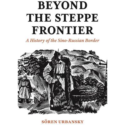 Princeton Beyond The Steppe Frontier Princeton Beyond The Steppe Frontier