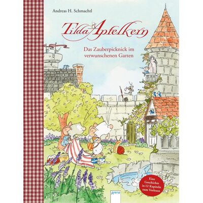 Arena Verlag GmbH Tilda Apfelkern. Das Zauberpicknick Im Verwunschenen Garten Arena Verlag GmbH Tilda Apfelkern. Das Zauberpicknick Im Verwunschenen Garten