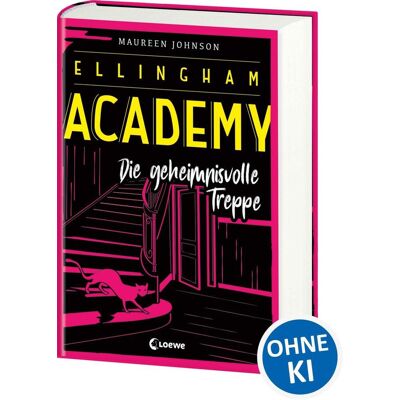 Loewe Ellingham Academy (Band 2) - Die Geheimnisvolle Treppe Loewe Ellingham Academy (Band 2) - Die Geheimnisvolle Treppe