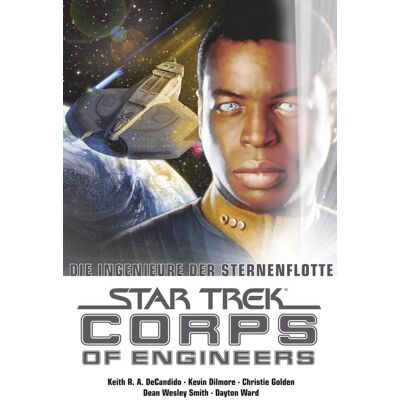 Cross Star Trek - Corps Of Engineers Sammelband 1: Die Ingenieure Der Sternenflotte Cross Star Trek - Corps Of Engineers Sammelband 1: Die Ingenieure Der Sternenflotte