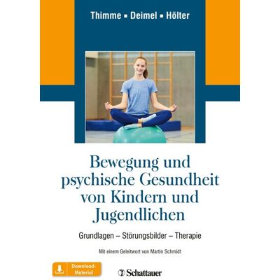 SCHATTAUER Bewegung Und Psychische Gesundheit Von Kindern Und Jugendlichen SCHATTAUER Bewegung Und Psychische Gesundheit Von Kindern Und Jugendlichen