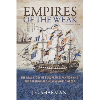 Princeton Empires Of The Weak Princeton Empires Of The Weak