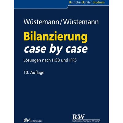 Fachmedien Recht und Wirtschaft Bilanzierung Case By Case Fachmedien Recht und Wirtschaft Bilanzierung Case By Case