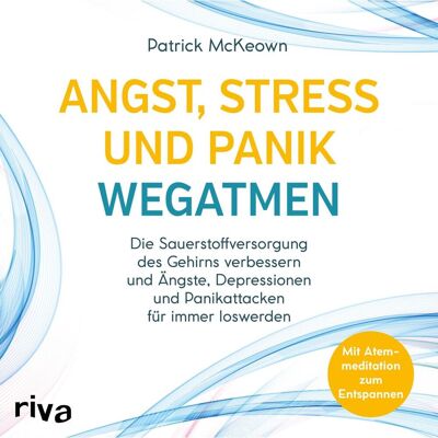 Riva Angst Stress Und Panik Wegatmen Riva Angst Stress Und Panik Wegatmen