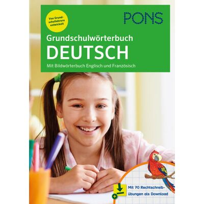 Pons Langenscheidt GmbH Pons Grundschulwörterbuch Deutsch Pons Langenscheidt GmbH Pons Grundschulwörterbuch Deutsch
