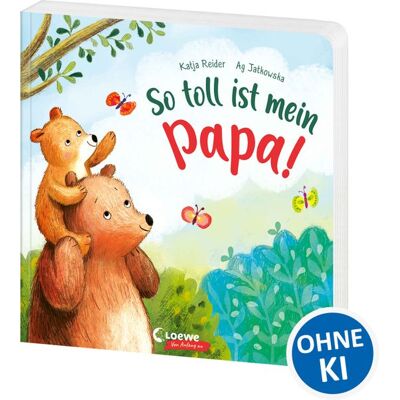 Loewe So Toll Ist Mein Papa! Loewe So Toll Ist Mein Papa!