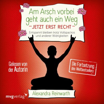 MVG Moderne Vlgs. Ges. Am Arsch Vorbei Geht Auch Ein Weg - Jetzt Erst Recht MVG Moderne Vlgs. Ges. Am Arsch Vorbei Geht Auch Ein Weg - Jetzt Erst Recht