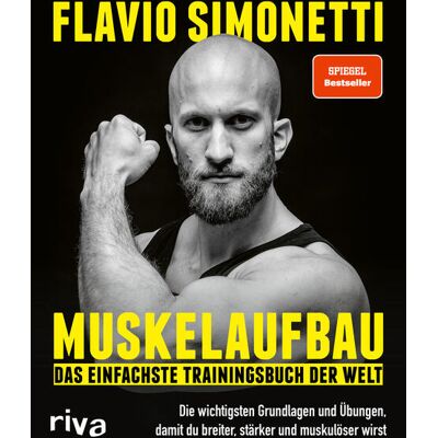 riva Verlag Muskelaufbau - Das Einfachste Trainingsbuch Der Welt riva Verlag Muskelaufbau - Das Einfachste Trainingsbuch Der Welt