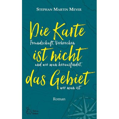 BoD - Books on Demand Die Karte Ist Nicht Das Gebiet BoD - Books on Demand Die Karte Ist Nicht Das Gebiet