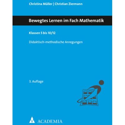 Academia Verlag Bewegtes Lernen Im Fach Mathematik Academia Verlag Bewegtes Lernen Im Fach Mathematik