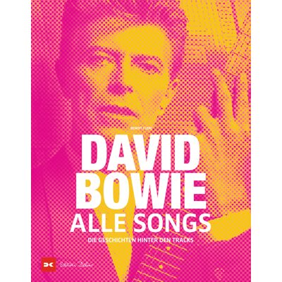 Delius Klasing David Bowie - Alle Songs Delius Klasing David Bowie - Alle Songs