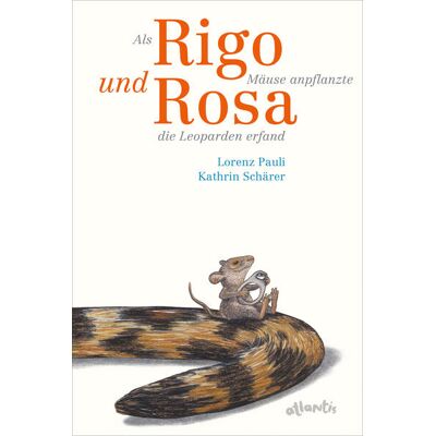 Atlantis Als Rigo Mäuse Anpflanzte Und Rosa Die Leoparden Erfand Atlantis Als Rigo Mäuse Anpflanzte Und Rosa Die Leoparden Erfand