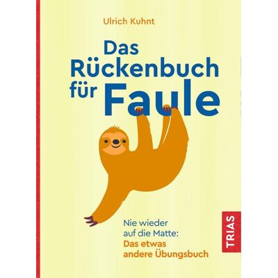Trias Das Rückenbuch Für Faule Trias Das Rückenbuch Für Faule