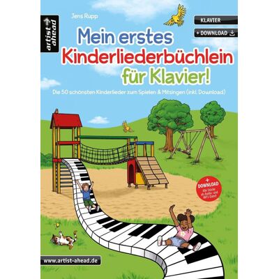 Ahead Mein Erstes Kinderliederbüchlein Für Klavier! Ahead Mein Erstes Kinderliederbüchlein Für Klavier!