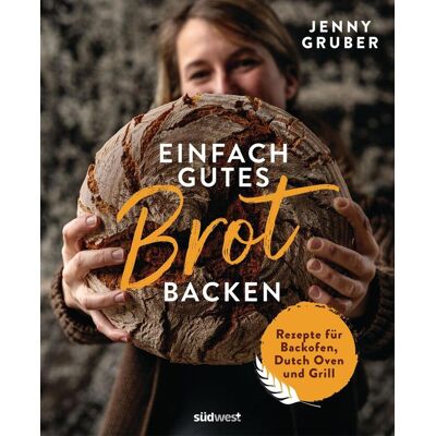 Penguin Random House Einfach Gutes Brot Backen Penguin Random House Einfach Gutes Brot Backen