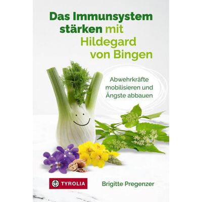 Tyrolia Das Immunsystem Stärken Mit Hildegard Von Bingen Tyrolia Das Immunsystem Stärken Mit Hildegard Von Bingen
