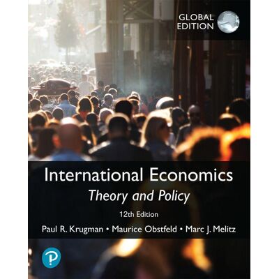 Pearson International Economics: Theory And Policy Global Edition Pearson International Economics: Theory And Policy Global Edition