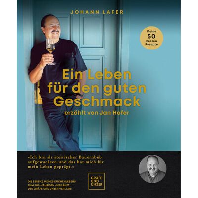 Gräfe u. Unzer AutorenV Ein Leben Für Den Guten Geschmack (Mängelexemplar) Gräfe u. Unzer AutorenV Ein Leben Für Den Guten Geschmack (Mängelexemplar)