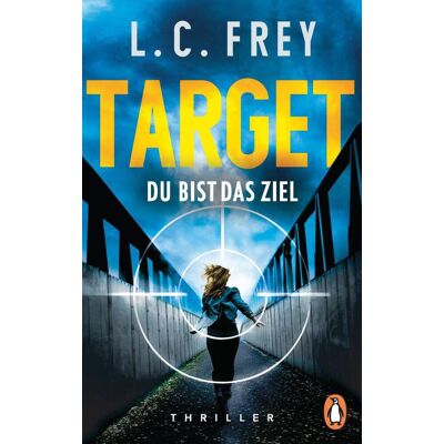 Penguin Random House Target. Du Bist Das Ziel Penguin Random House Target. Du Bist Das Ziel
