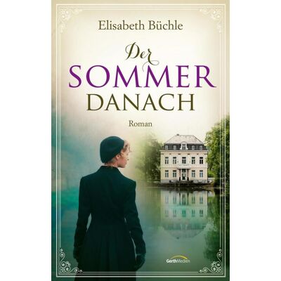 Gerth Medien Der Sommer Danach Gerth Medien Der Sommer Danach