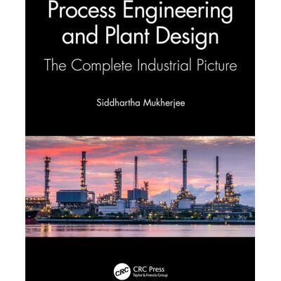Taylor Process Engineering And Plant Design Taylor Process Engineering And Plant Design