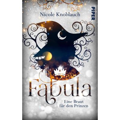Piper Fabula - Eine Braut Für Den Prinzen Piper Fabula - Eine Braut Für Den Prinzen