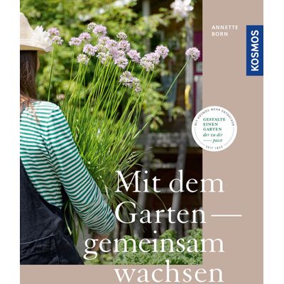 Kosmos Mit Dem Garten Gemeinsam Wachsen (Mängelexemplar) Kosmos Mit Dem Garten Gemeinsam Wachsen (Mängelexemplar)