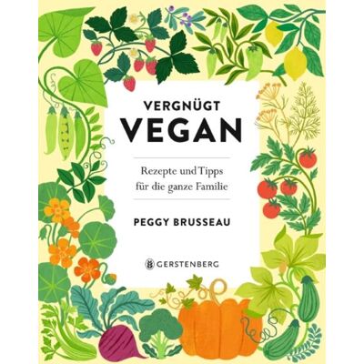 Gerstenberg Verlag Vergnügt Vegan Gerstenberg Verlag Vergnügt Vegan