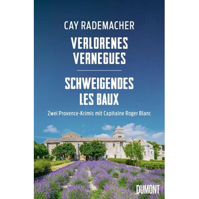 DuMont Verlorenes Vernègues / Schweigendes Les Baux DuMont Verlorenes Vernègues / Schweigendes Les Baux