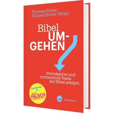 Katholisches Bibelwerk Bibel Um-Gehen Katholisches Bibelwerk Bibel Um-Gehen